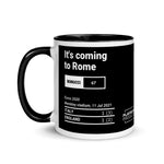 Greatest Italy National Team Plays Mug: It's coming to Rome (2021)