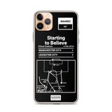 Greatest Leicester City Plays iPhone Case: Starting to Believe (2016)
