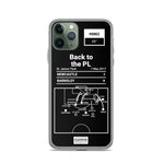 Greatest Newcastle Plays iPhone Case: Back to the PL (2017)